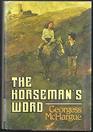 The horseman's word