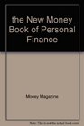 the New Money Book of Personal Finance