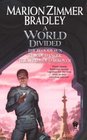 A World Divided (Darkover Omnibus, Bk 5)