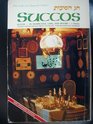 Succos Its Significance Laws and Prayers A Presentation Anthologized from Talmudic and Midrashic Sources
