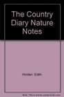 The Country Diary Nature Notes