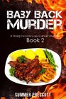 Baby Back Murder: Hawg Heaven Cozy Mysteries Book 2 (Volume 2)