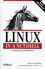 Linux in a Nutshell (Nutshell Handbook)