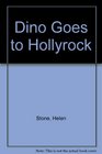 Dino Goes to Hollyrock