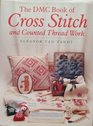 The DMC Book of Cross Stitch and Counted Thread Work
