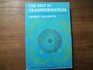 The Self in Transformation Psychoanalysis Philosophy and the Life of the Spirit