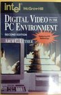 Digital Video in the Personal Computer Environment