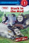 Stuck in the Mud (Step into Reading)