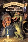 97 Ways to Train a Dragon (Dragon Slayers' Academy)