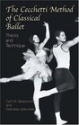 The Cecchetti Method of Classical Ballet Theory and Technique
