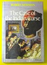 The Case of the Indian Curse