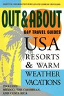 USA Resorts and Warm Weather Vacations Essential Information for Gay and Lesbian Travelers