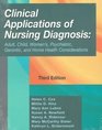 Clinical Applications of Nursing Diagnosis Adult Child Women's Psychiatric Gerontic and Home Health Considerations