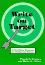 Write on Target A FivePhase Program for Nonfiction Writers