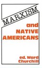 Marxism and Native Americans