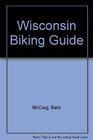 Wisconsin Biking Guide