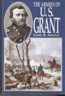 The Armies of US Grant