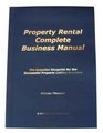 Property Rental Complete Business Manual  The Essential Blueprint for the Successful Property Letting Business