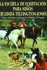 La escuela de equitacin para nios de Linda TellingtonJones