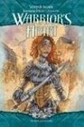 Warrior's Heart The Goodlund Trilogy Volume One