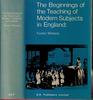 Beginnings of Teaching of Modern Subjects in England