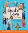 God's Love For You Bible Storybook