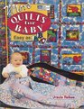More Quilts for Baby Easy As ABC