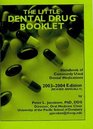 Little Dental Drug Booklet Handbook Of Commonly Used Dental Medications