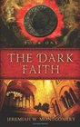 The Dark Faith (Dark Harvest Trilogy)