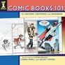 Comic Books 101 The History Methods and Madness