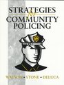 Strategies for Community Policing