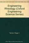 Engineering Rheology