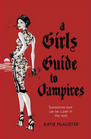 A Girl's Guide to Vampires (Dark Ones, Bk 1)