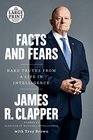 Facts and Fears: Hard Truths from a Life in Intelligence (Random House Large Print)