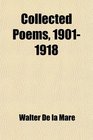 Collected Poems 19011918