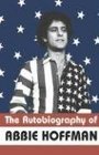 Autobiography of Abbie Hoffman 2 Ed
