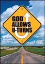 God Allows UTurns