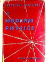 Lectures in Modern Physics