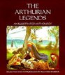 The Arthurian legends An illustrated anthology