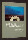 Wildlife Requiem Photographs