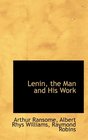 Lenin the Man and His Work