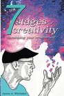 The 7 Stages of Creativity Developing Your Creative Self