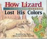 How Lizard Lost His Colors