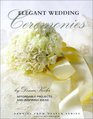 Elegant Wedding Ceremonies (Pennies from Heaven)