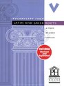 Vocabulary from Latin and Greek Roots Book Five