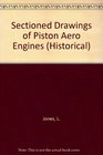 Sectioned Drawings of Piston Aero Engines