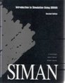 Introduction to Simulation Using Siman
