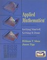 Applied Mathematica Getting Started Getting it Done