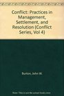 Conflict Practices in Management Settlement and Resolution