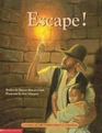 Escape A Story of the Underground Railroad